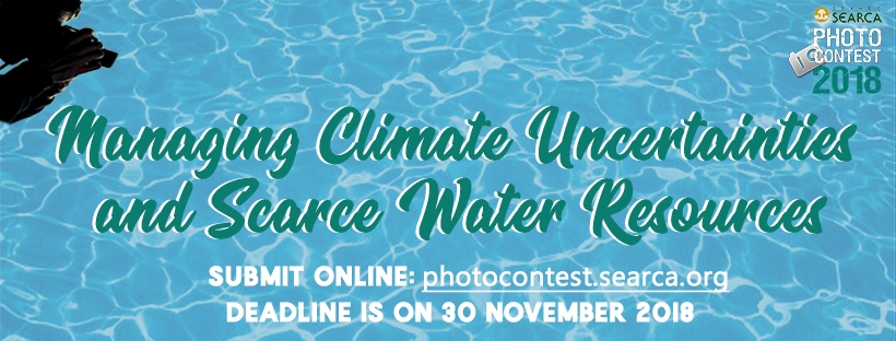 SEARCA&rsquo;s 12th Photo Contest theme: Managing Climate Uncertainties and Scarce Water Resources
